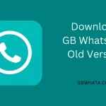 Download GB WhatsApp Old Version