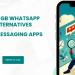 GB WhatsApp Alternatives