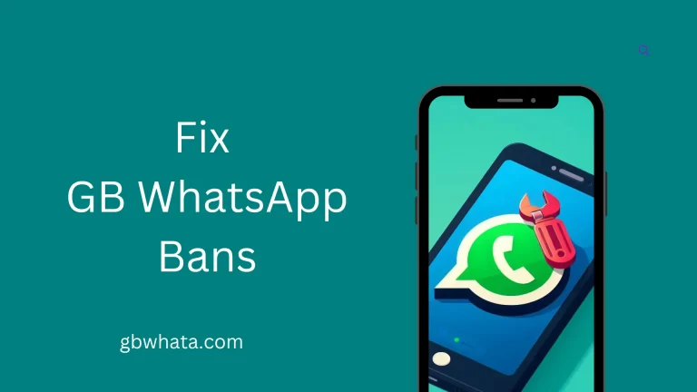 Fix GB WhatsApp Ban